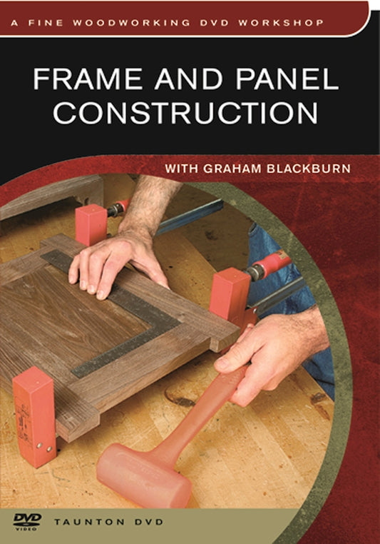 Frame & Panel Construction - DVD