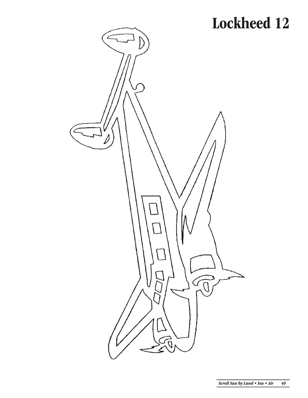 Scroll Saw by Land, Sea and Air - Fox Chapel Publishing Co.