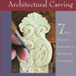 Complete Guide to Architectural Carving - Fox Chapel Publishing Co.
