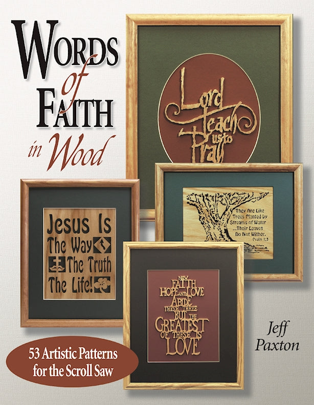 Words of Faith in Wood