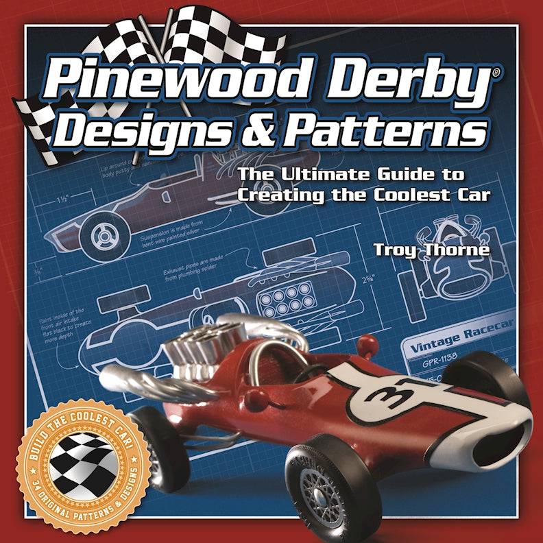 Pinewood Derby Designs & Patterns - Fox Chapel Publishing Co.