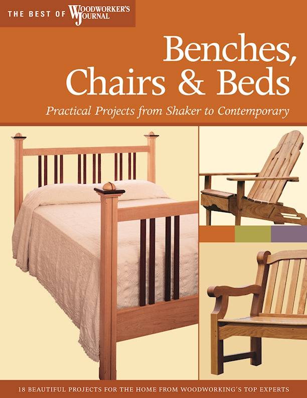 Benches, Chairs and Beds - Fox Chapel Publishing Co.