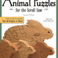 Animal Puzzles for the Scroll Saw, Second Edition