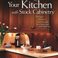 Transforming Your Kitchen with Stock Cabinetry