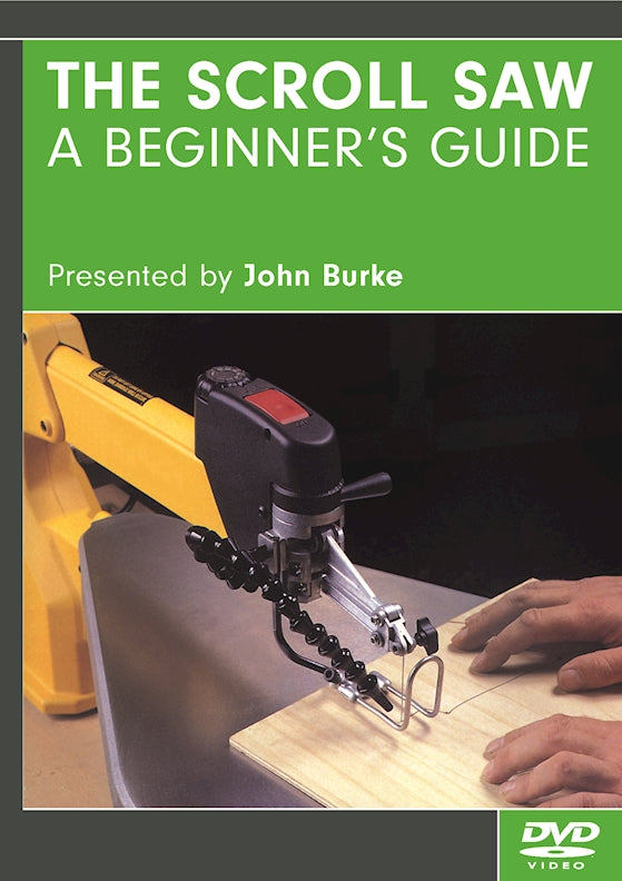 The Scroll Saw: A Beginner's Guide - DVD - Fox Chapel Publishing Co.
