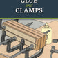 Glue and Clamps (Missing Shop Manual)