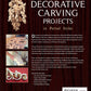 Twenty Decorative Carving Projects in Period Styles