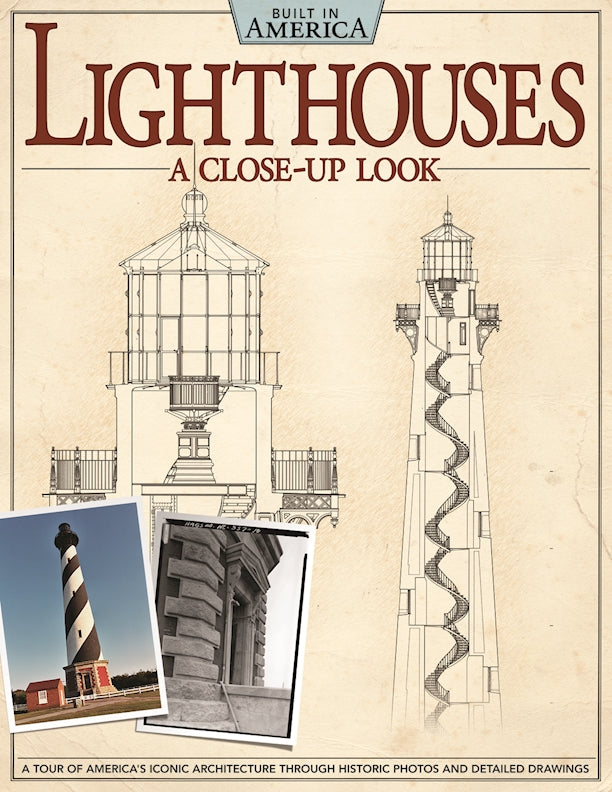 Lighthouses: A Close-Up Look