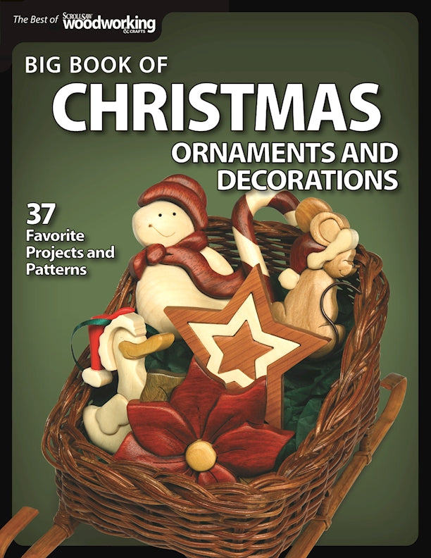 Big Book of Christmas Ornaments and Decorations - Fox Chapel Publishing Co.