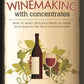 Winemaking with Concentrates