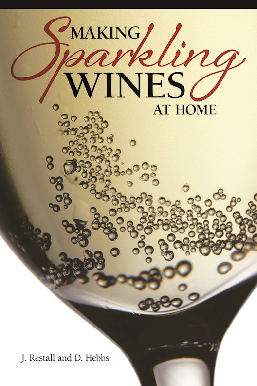 Making Sparkling Wines at Home - Fox Chapel Publishing Co.