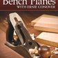 Bench Planes with Ernie Conover (DVD)