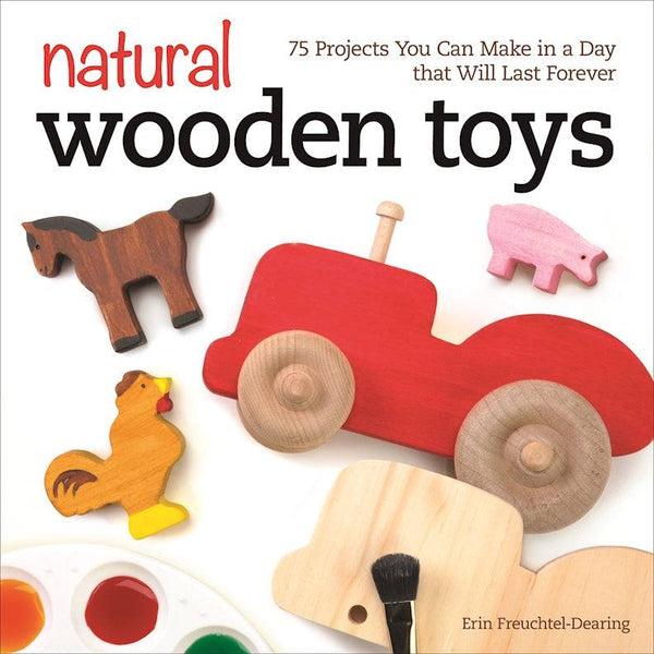 Natural Wooden Toys | Fox Chapel Publishing Co.