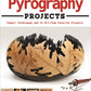 Big Book of Pyrography Projects - Fox Chapel Publishing Co.