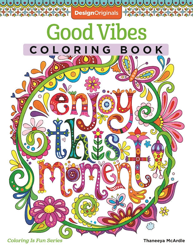 Good Vibes Coloring Book - Fox Chapel Publishing Co.