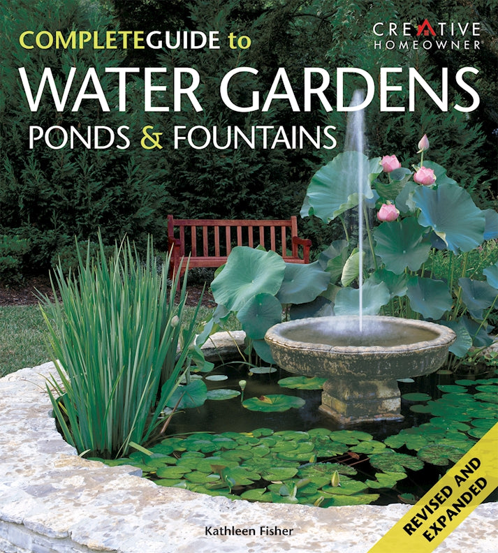 Complete Guide to Water Gardens, Ponds & Fountains, The