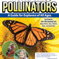 World of Pollinators: A Guide for Explorers of All Ages