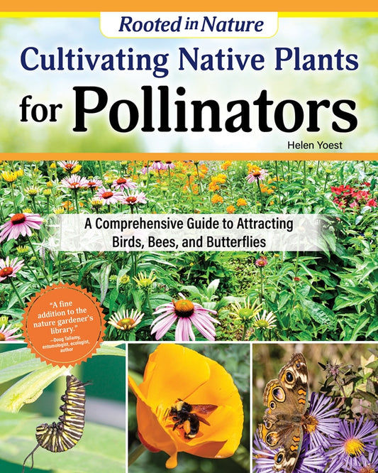 Cultivating Native Plants for Pollinators