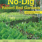 Home Gardener's No-Dig  Raised Bed Gardens