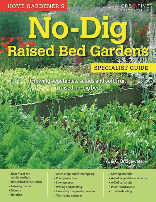 Home Gardener's No-Dig Raised Bed Gardens (UK Only)