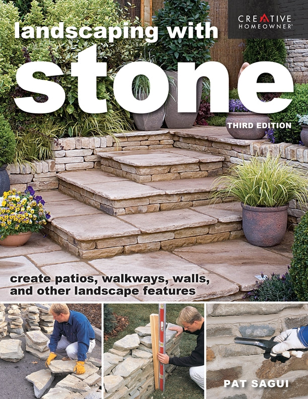 Landscaping with Stone, Third Edition