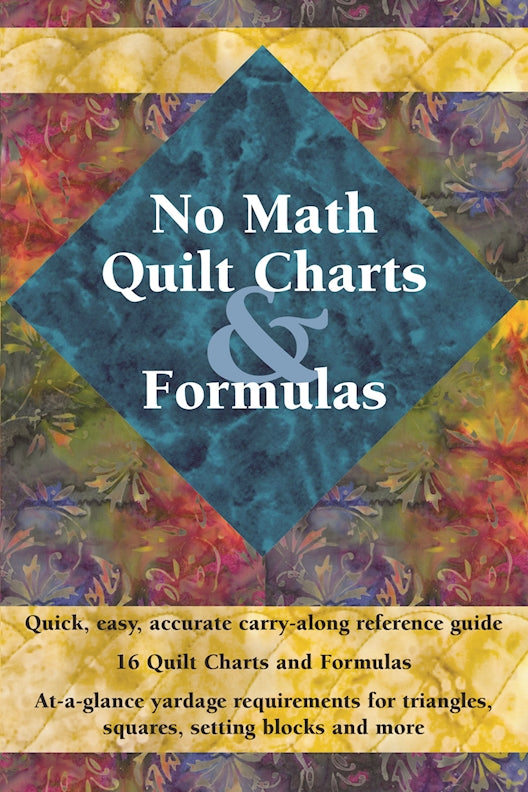 No Math Quilt Charts & Formulas