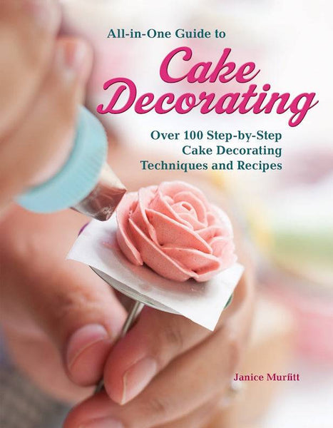 All-in-One Guide to Cake Decorating | Fox Chapel Publishing Co.