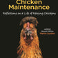 Hen and the Art of Chicken Maintenance