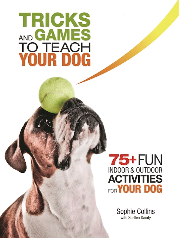 Tricks and Games to Teach Your Dog - Fox Chapel Publishing Co.