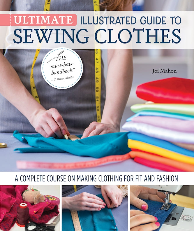 Ultimate Illustrated Guide to Sewing Clothes (HS)