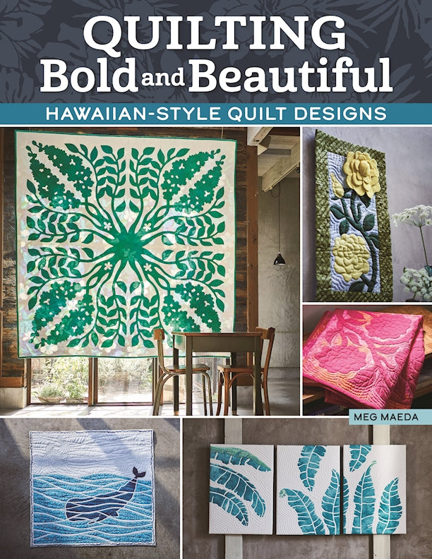 Quilting Bold and Beautiful - Fox Chapel Publishing Co.