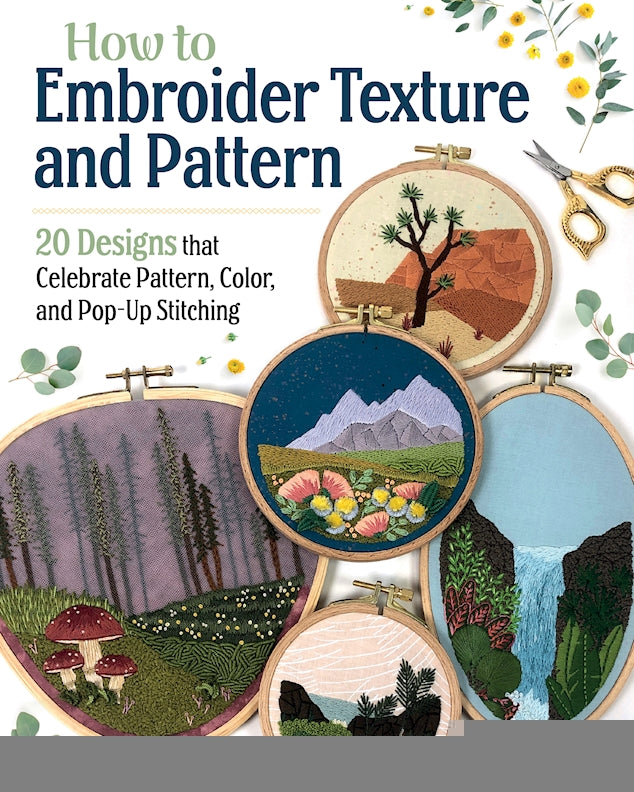 How to Embroider Texture and Pattern - Fox Chapel Publishing Co.