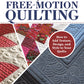 Ultimate Beginner's Guide to Free-Motion Quilting