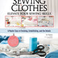 Sewing Clothes - Elevate Your Sewing Skills