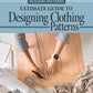 Building Patterns: Ultimate Guide to Designing Clothing Patterns