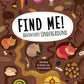 Find Me! Adventures Underground