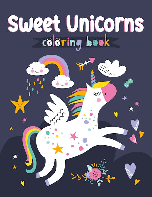 Sweet Unicorns Coloring Book