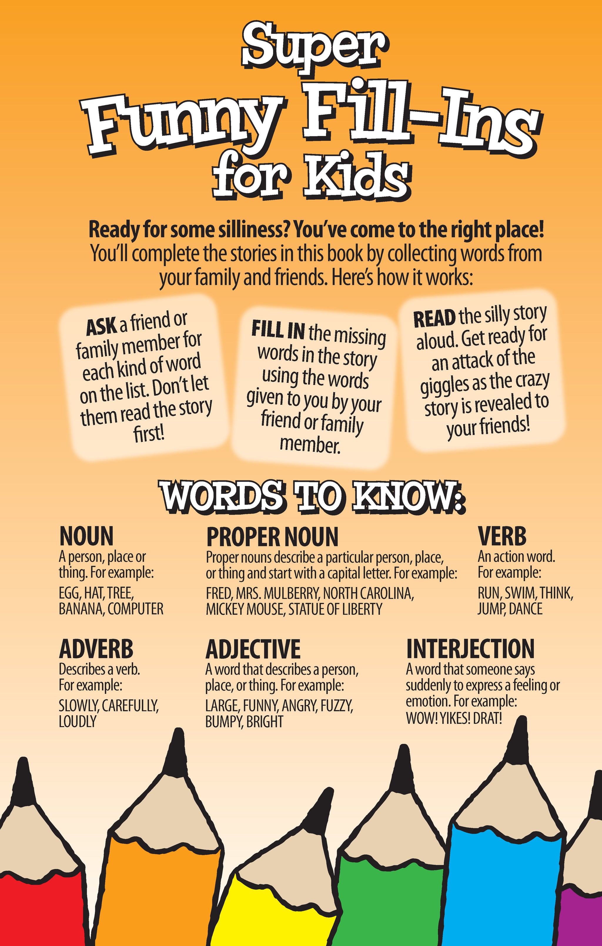Super Funny Fill-Ins for Kids