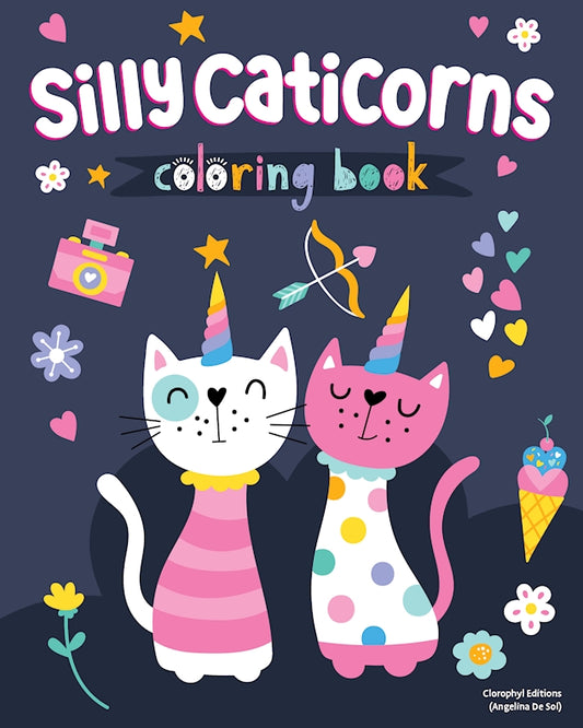 Silly Caticorns Coloring Book