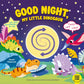 Good Night, My Little Dinosaur