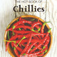 Hot Book of Chillies 2nd edition, The