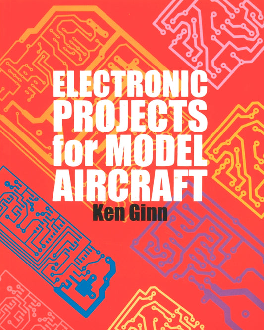 Electronic Projects For Model Aircraft