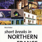 Short Breaks in Northern France