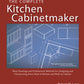 Bob Lang's Complete Kitchen Cabinet Maker - Fox Chapel Publishing Co.