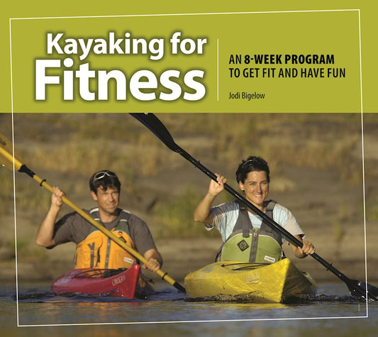 Kayaking for Fitness