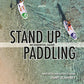 Stand Up Paddling