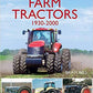 Seventy Years of Farm Tractors 1930-2000 - Fox Chapel Publishing Co.