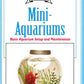 Mini-Aquariums