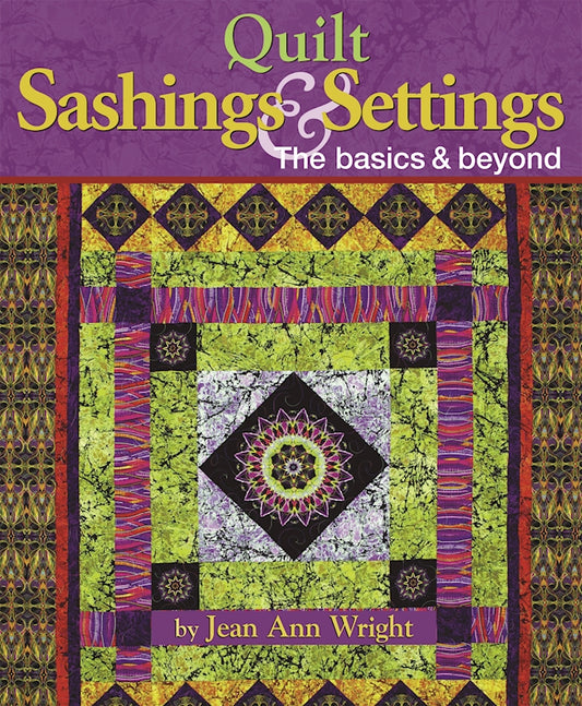 Quilt Sashings & Settings