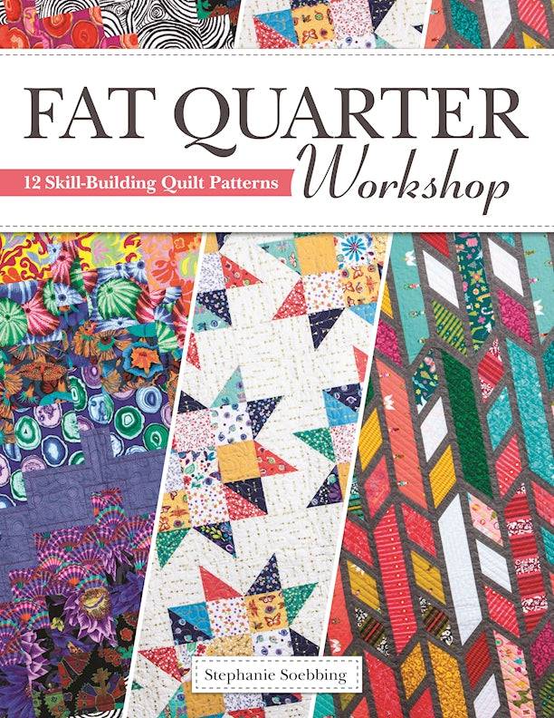 Fat Quarter Workshop - Fox Chapel Publishing Co.